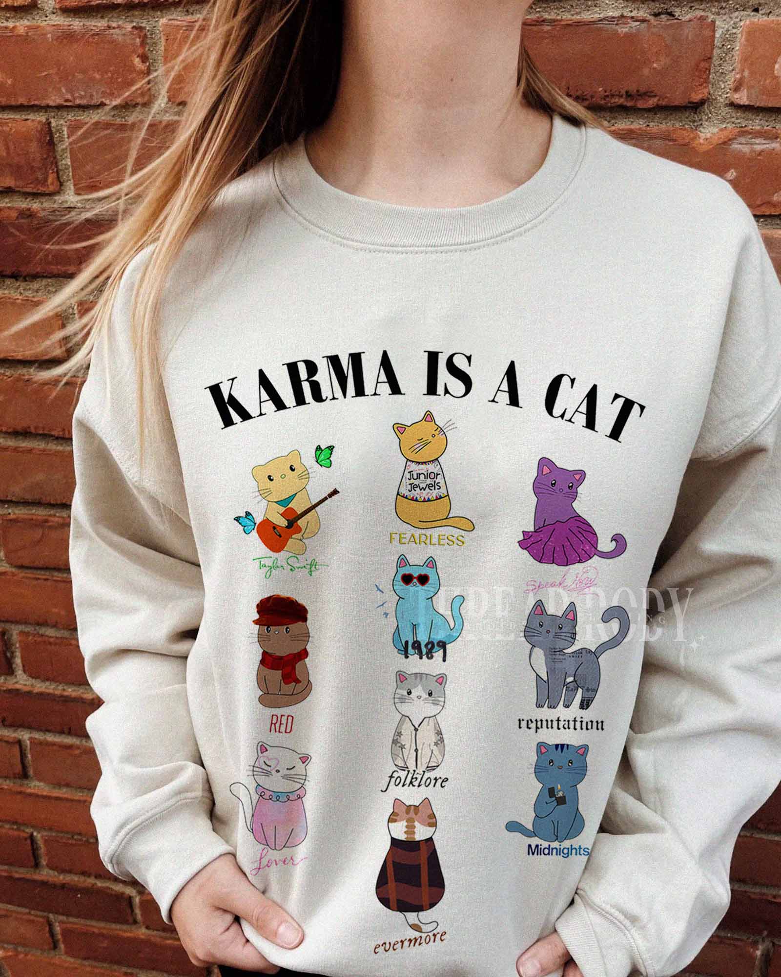 Karma is a cat sweatshirt - Thread Rody