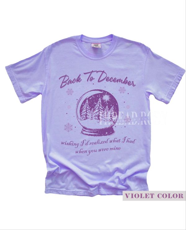 Back to December – Comfort Color Shirt