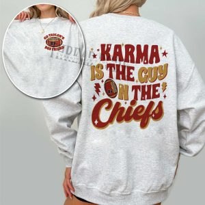 Karma is the guy on the Chiefs Sweatshirt