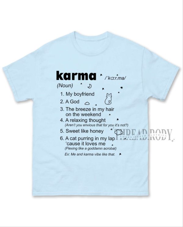 Karma Shirt